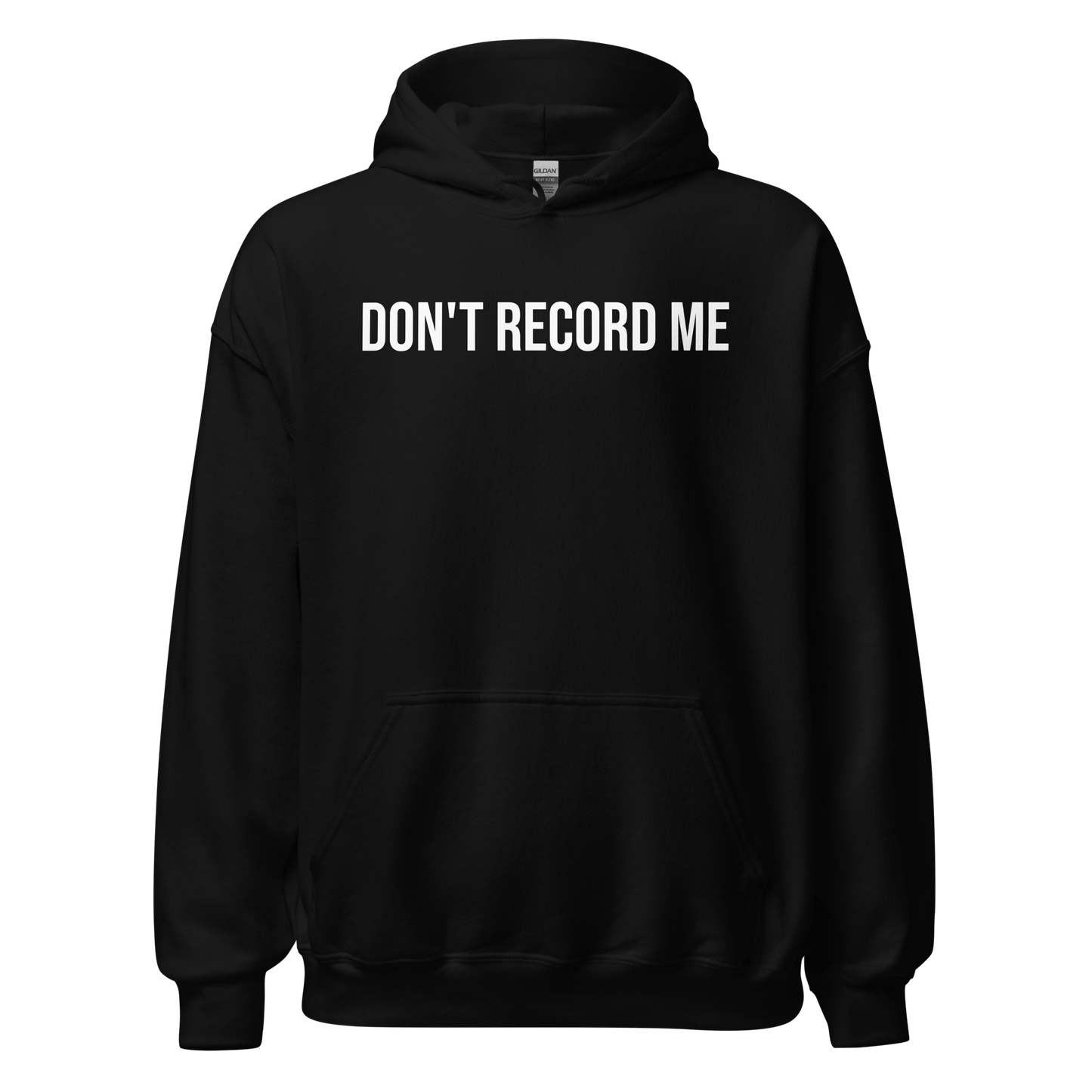 DON’T RECORD ME Hoodie – Drop001